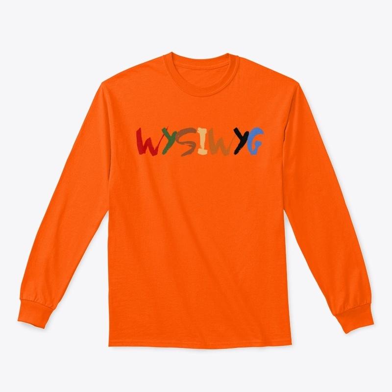 WYSIWYG Long Sleeve